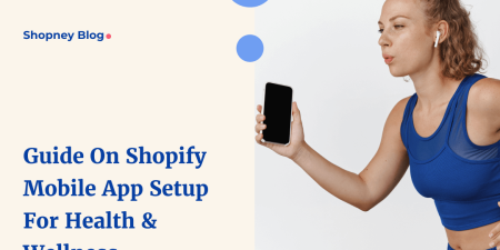 Shopney Blog